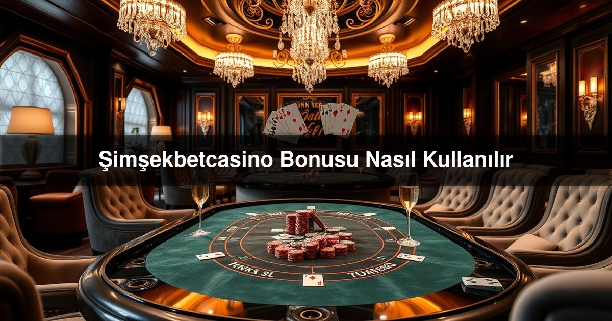 Şimşekbetcasino Bonusu