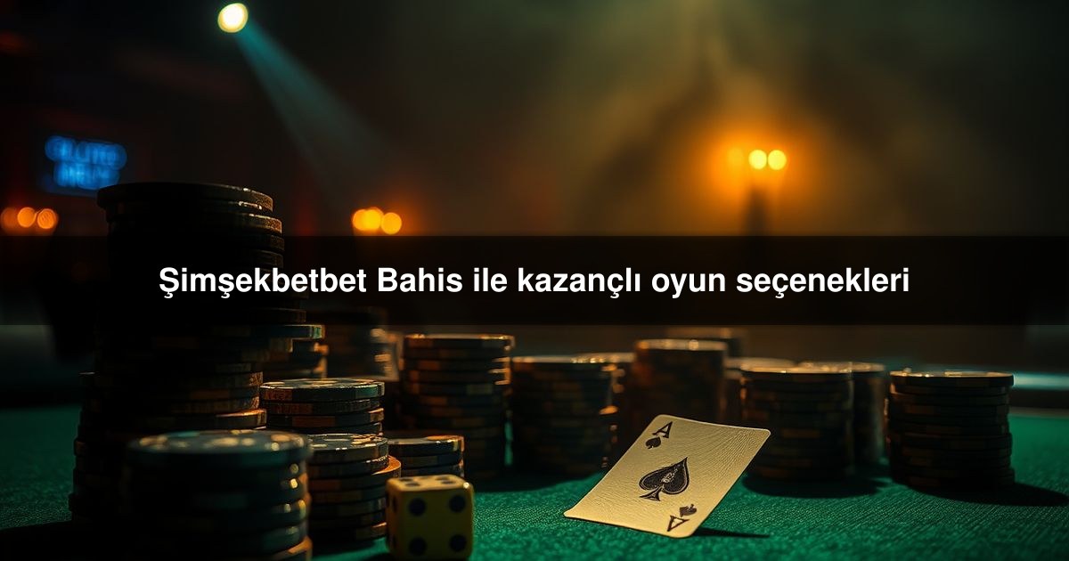 Şimşekbetbet Bahis